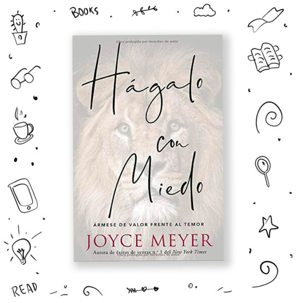 Hágalo Con Miedo - Joyce Meyer