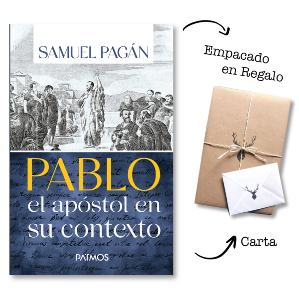 Pablo El apóstol en su contexto - Samuel Pagán