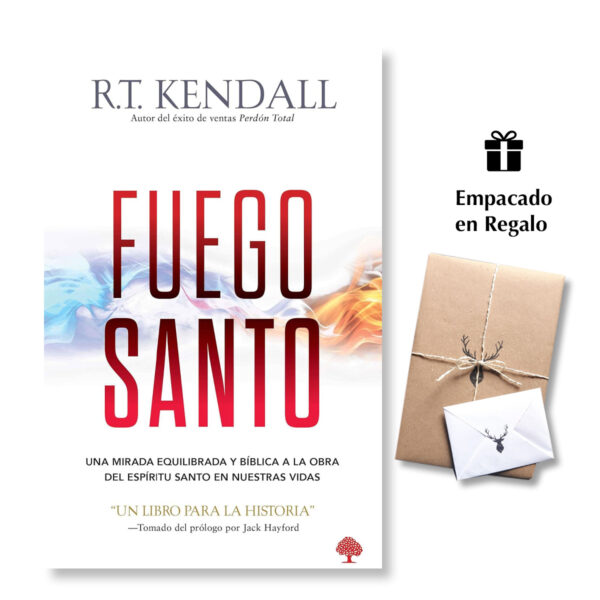 Fuego Santo - R.T. Kendall