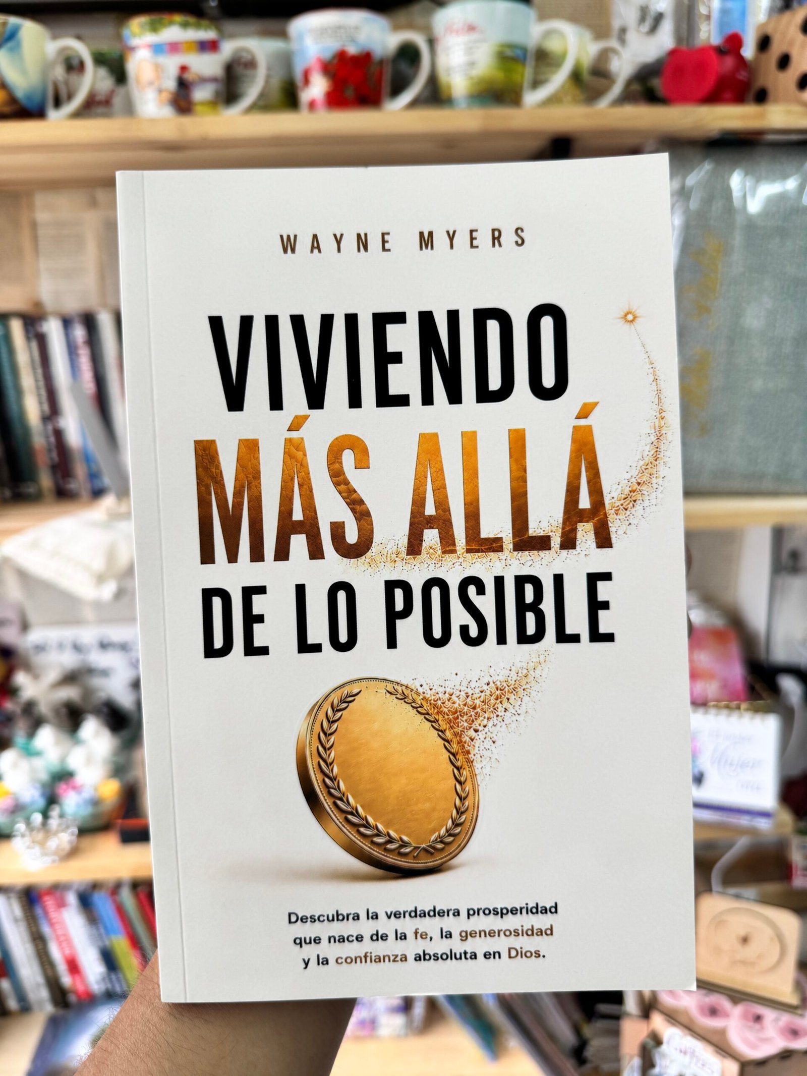 Viviendo más allá de lo posible - Wayne Myers - Imagen 2