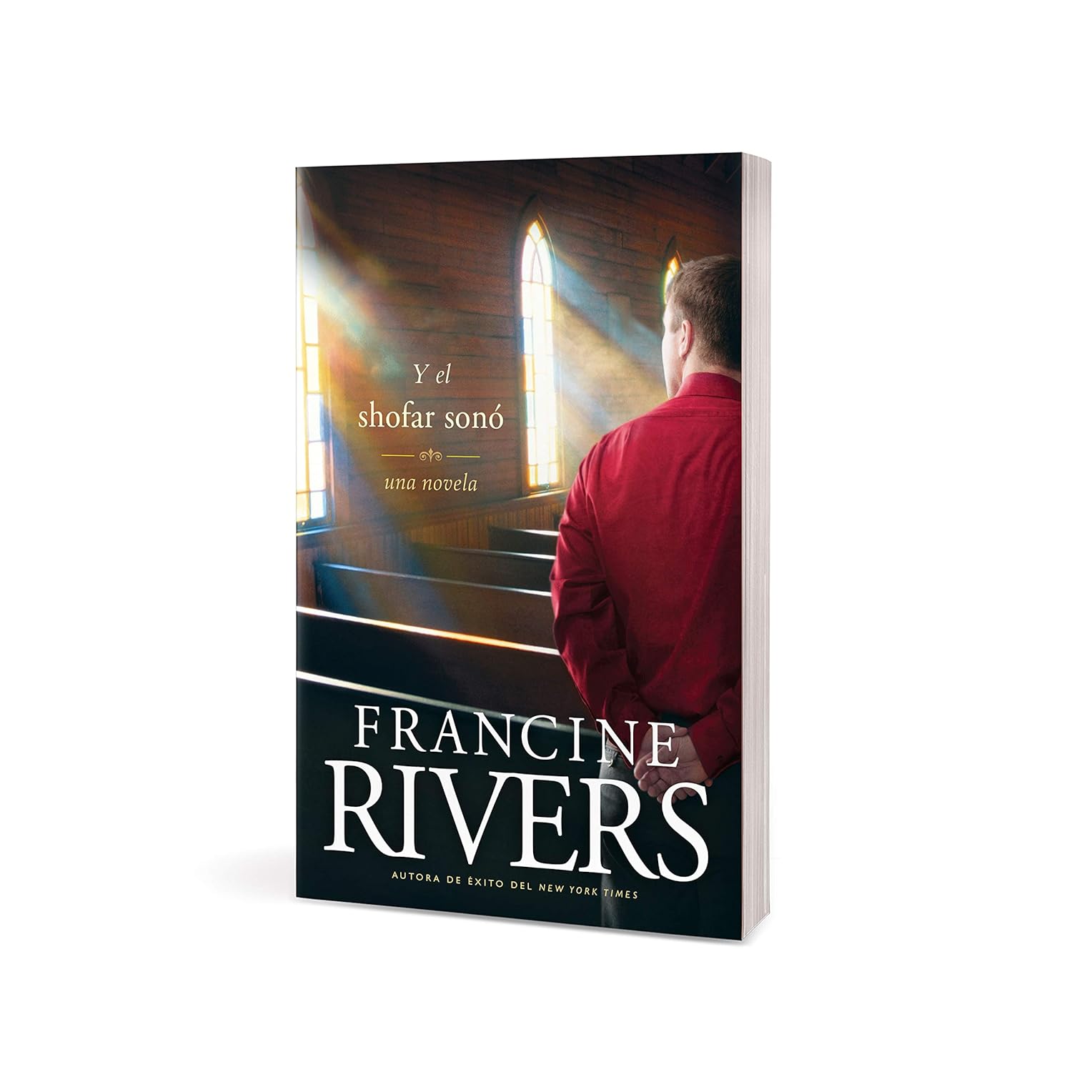 Y El Shofar Sonó - Francine Rivers - Una novela - Imagen 2