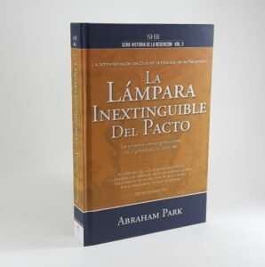 La Lámpara Inextinguible del Pacto - Vol 3 - Abraham Park