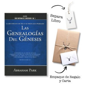 Las Genealogías del Génesis La Administración de Dios en el Génesis - Vol 1 - Abraham Park