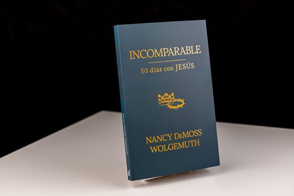 Incomparable: 50 días con Jesús - Nancy DeMoss Wolgemuth - Imagen 5