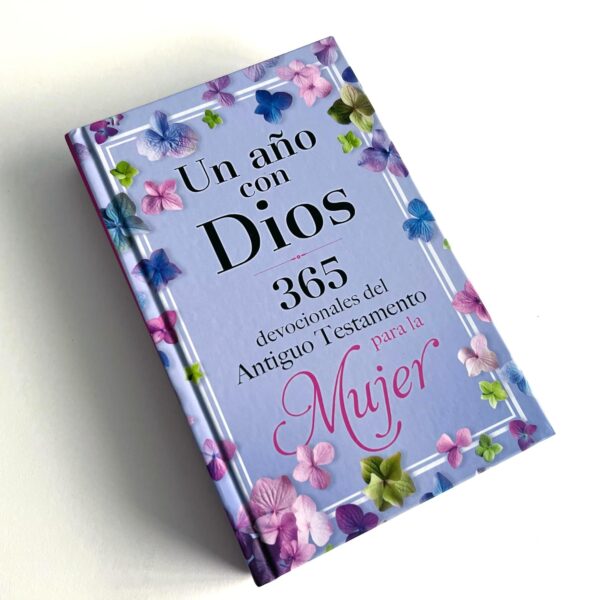 Un año con Dios: 365 devocionales del Antiguo Testamento para la Mujer - Imagen 2