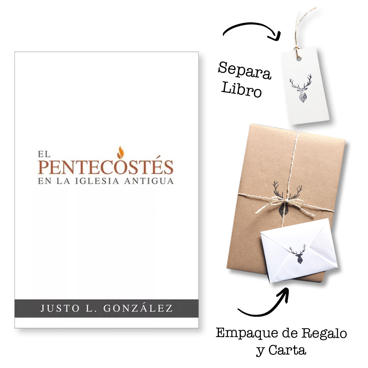 El Pentecostés en la iglesia antigua - Justo L. Gonzalez