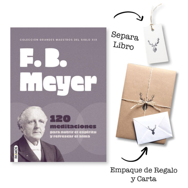 F. B. Meyer 120 meditaciones - Para nutrir el espíritu y refrescar el alma