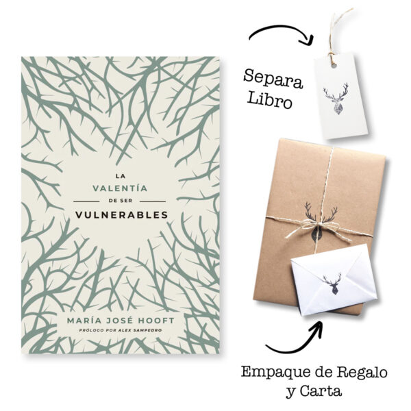 La valentía de ser vulnerables - María José Hooft