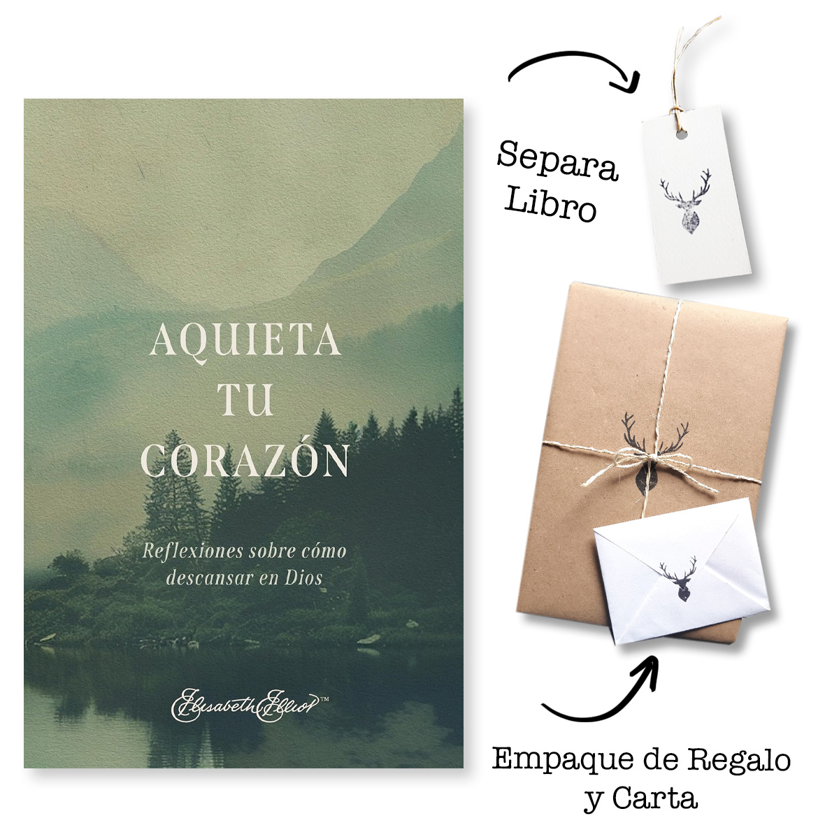 Aquieta tu corazón - Elizabeth Elliot