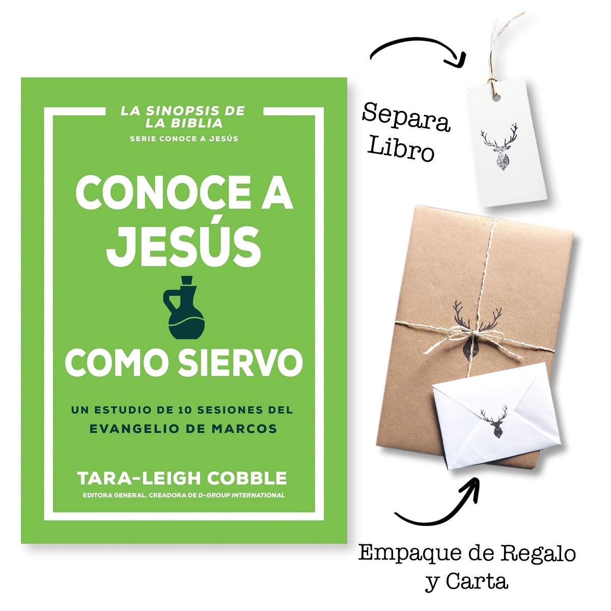 Conoce a Jesús como siervo: Un estudio de 10 sesiones del evangelio de Marcos