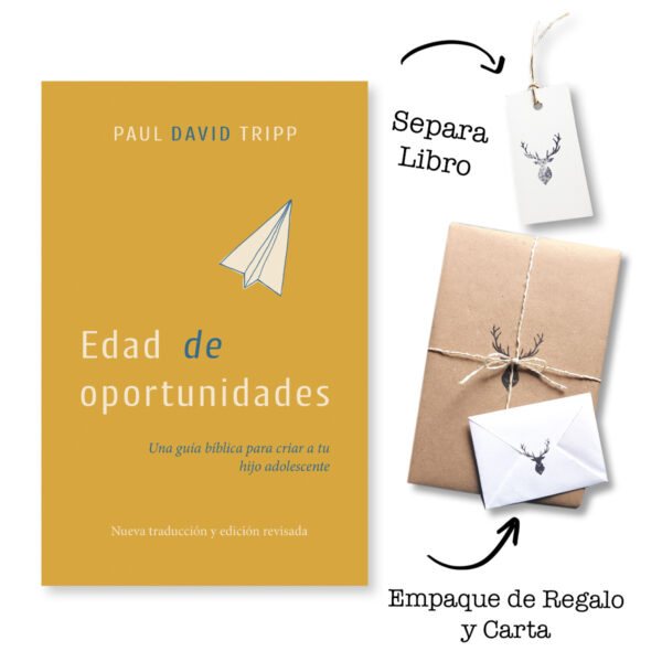 Edad de oportunidades - Una guía bíblica para criar a tu hijo adolescente