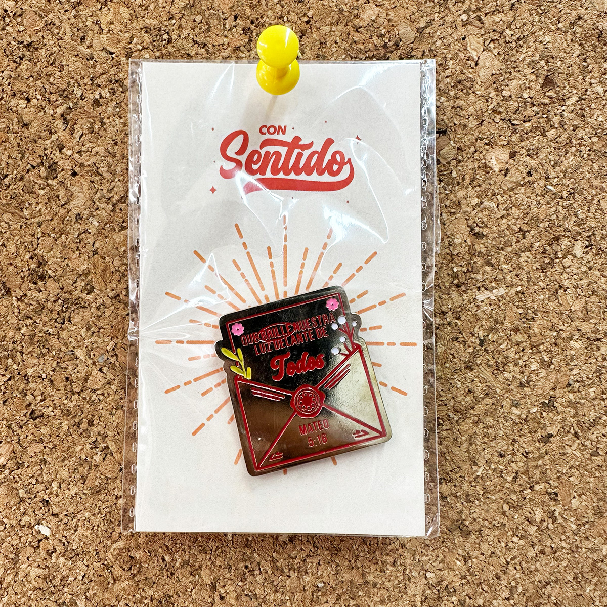 Pin - Que Brille Nuestra Luz delante de Todos - Con Sentido