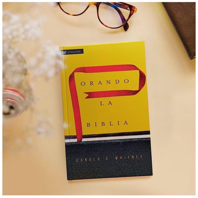 Orando La Biblia - Donald S. Whitney - Imagen 2