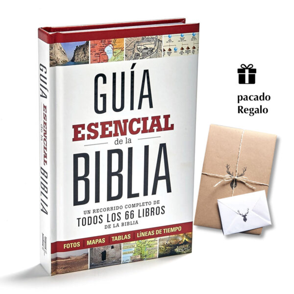 Guía esencial de la Biblia - Un recorrido completo de todos los 66 libros de la biblia