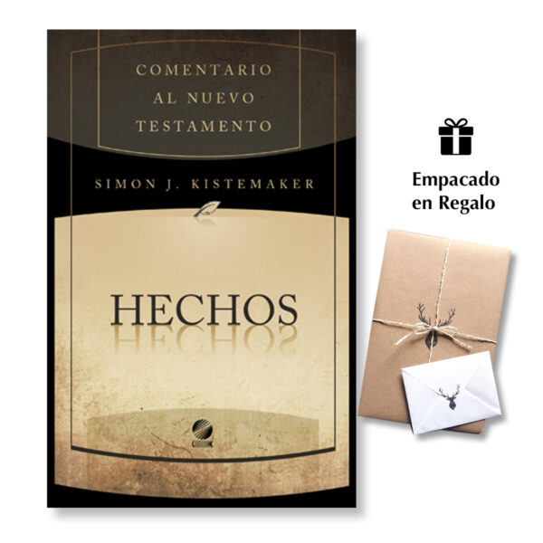 Comentario al nuevo testamento: Hechos