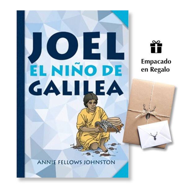 Joel El Niño De Galilea