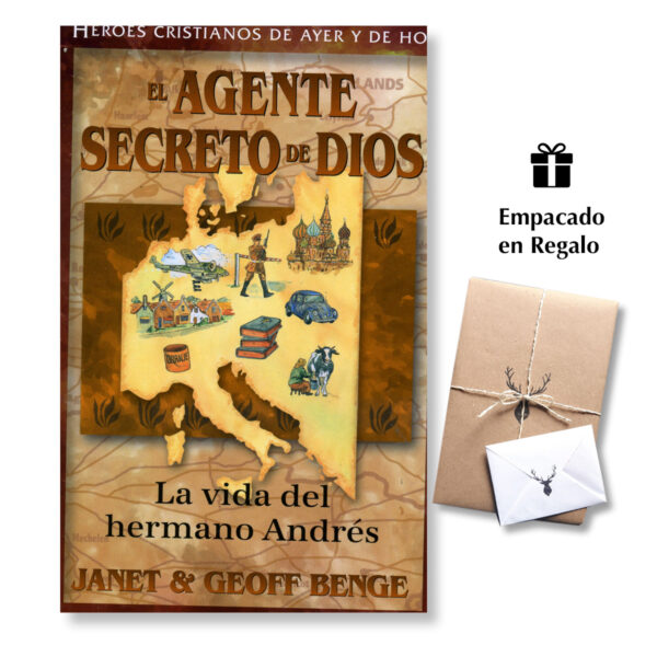 El Agente Secreto de Dios: La vida del Hermano Andrés