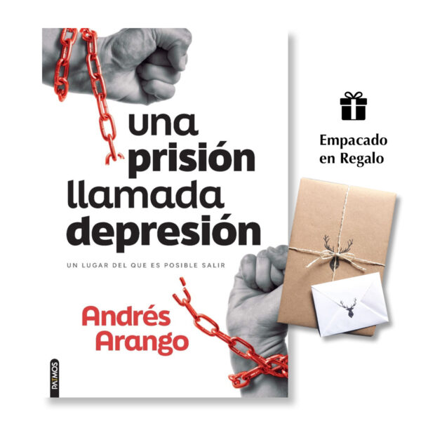 Una prisión llamada depresión - Andrés Arango
