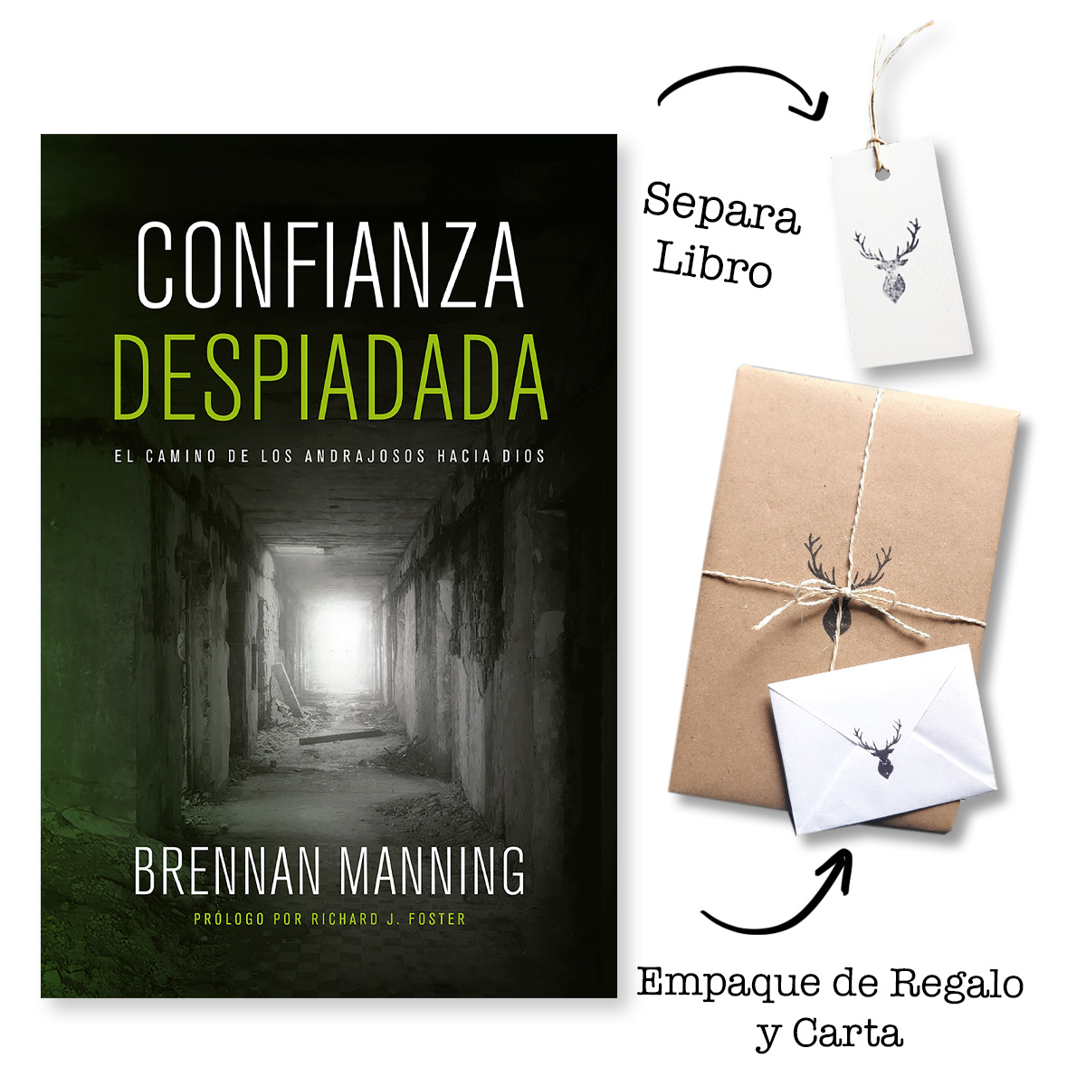 Confianza Despiadada - El camino de los andrajosos hacia Dios