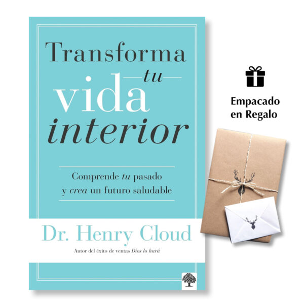 Transforma tu vida interior: Comprende tu pasado y crea un futuro saludable