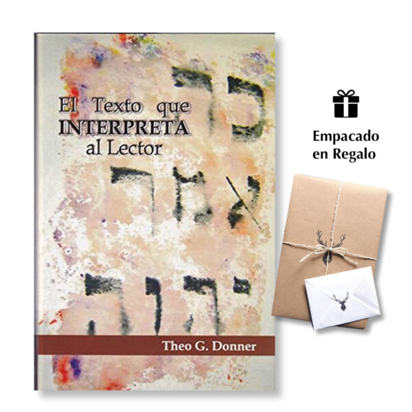 El Texto Que Interprete al Lector