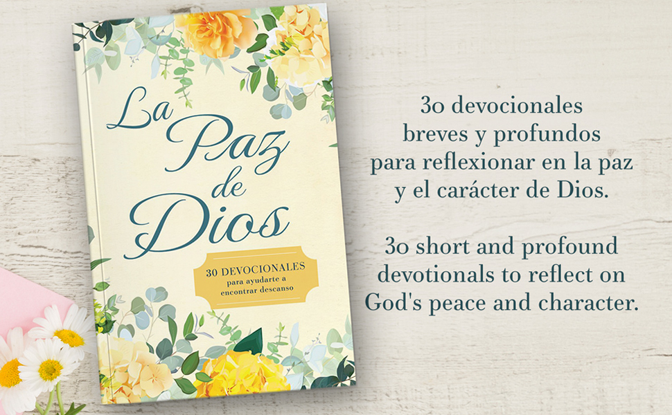 La paz de Dios: 30 devocionales para ayudarte a encontrar descanso - Imagen 3