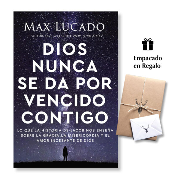Dios Nunca se Da por Vencido Contigo - Max Lucado