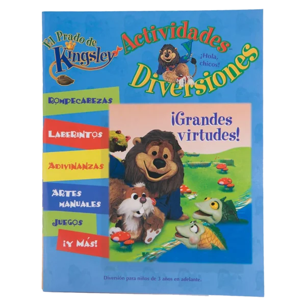 El Prado de Kingsley - Actividades y Diversiones : ¡Grandes Virtudes!