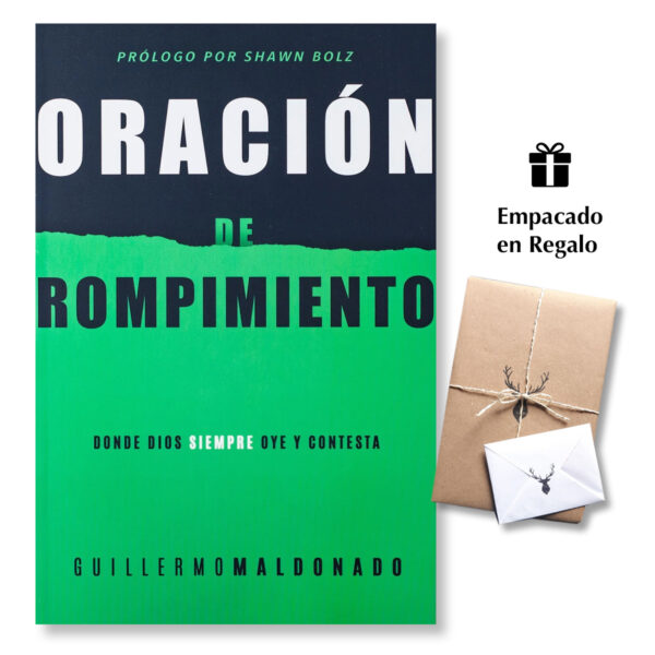 Oración de Rompimiento - Guillermo Maldonado