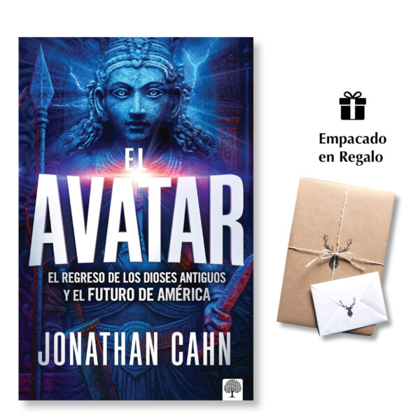 El Avatar: El regreso de los dioses antiguos y el futuro del mundo - Jonathan Cahn