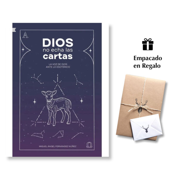 Dios No Echa Las Cartas - La Voz de Dios ante los Esotérico