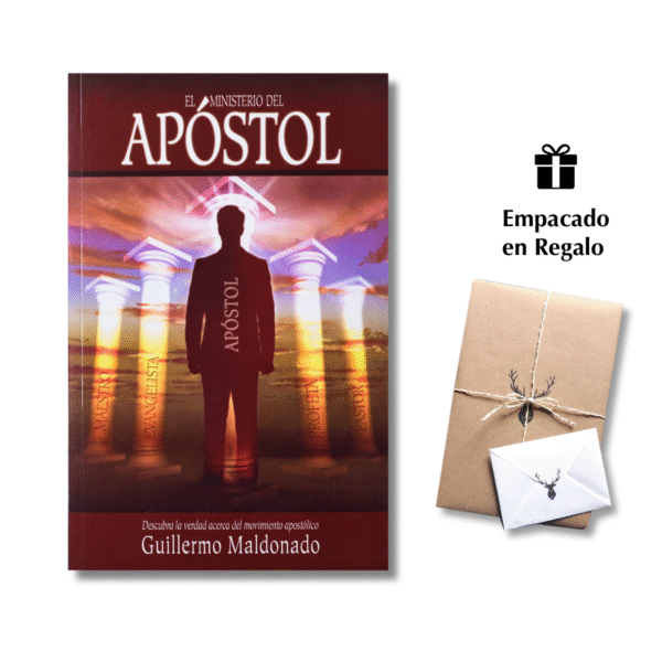 El Ministerio del Apóstol – Guillermo Maldonado