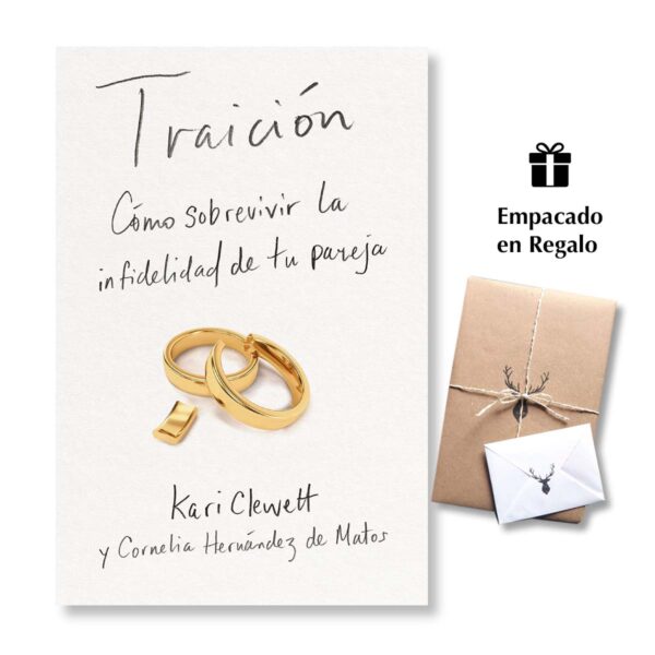 Traición - Cómo sobrevivir la infidelidad de tu pareja
