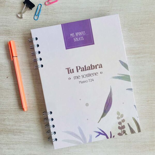 Tu Palabra Me Sostiene - Cuaderno de Apuntes Biblicos