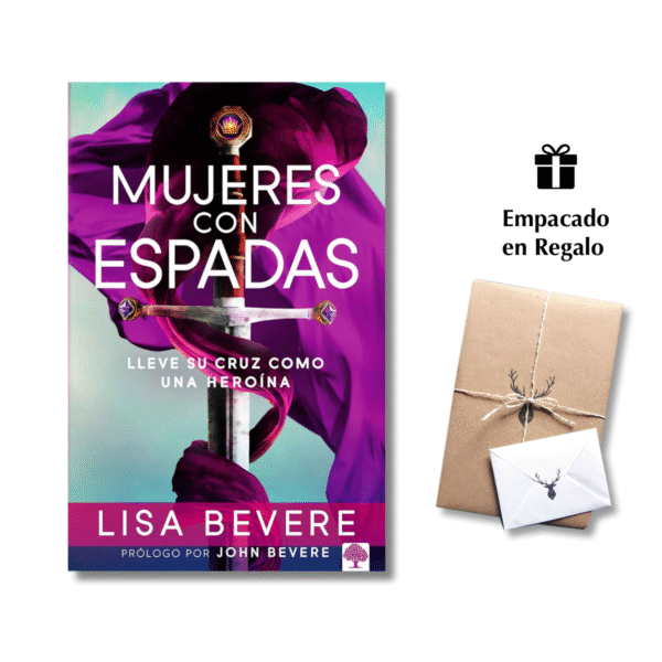 Mujeres con espadas: Lleve su cruz como una heroína