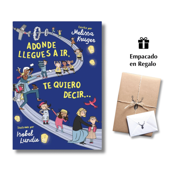 Adonde llegues a ir, te quiero decir…