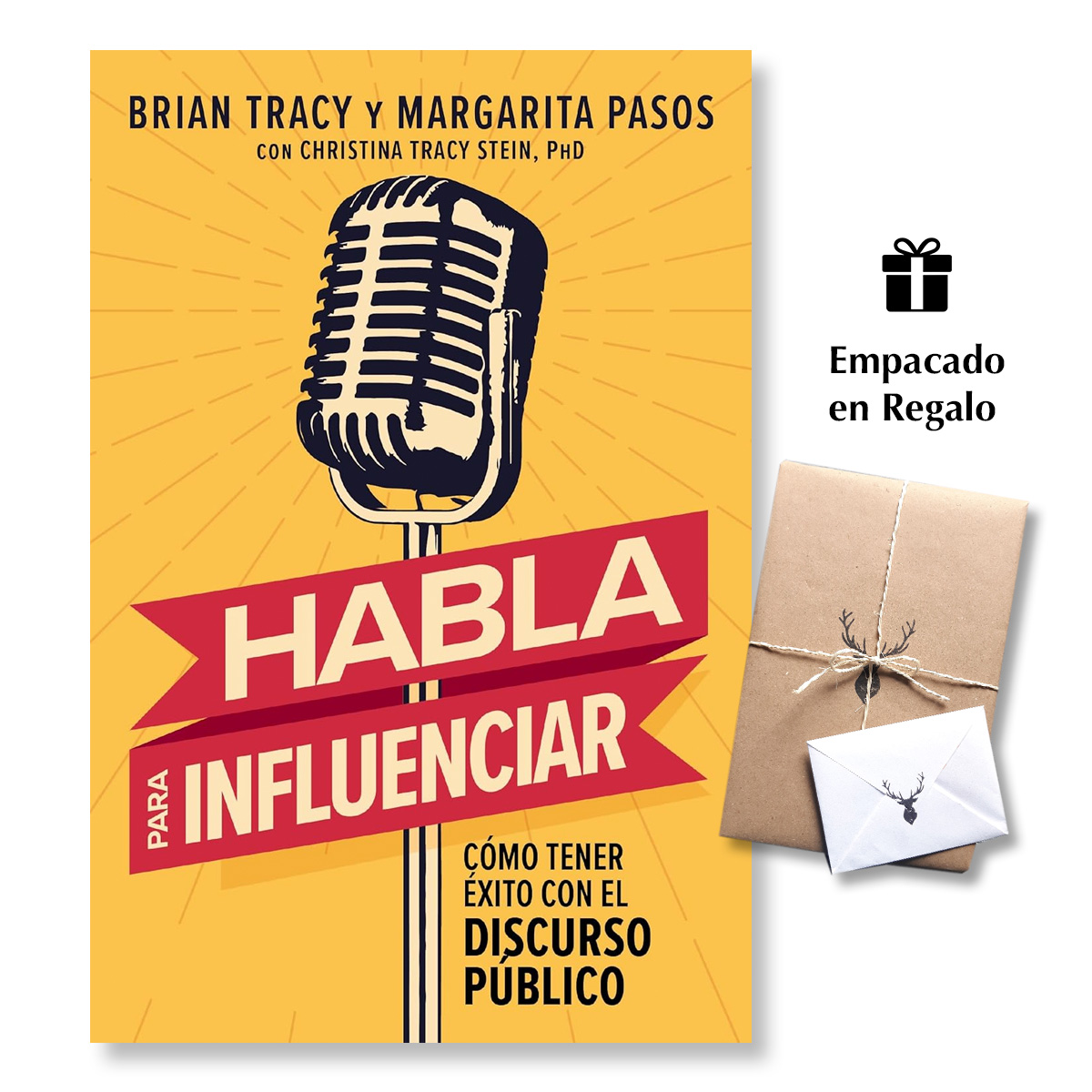 Habla para Influenciar: Cómo tener éxito con el discurso público