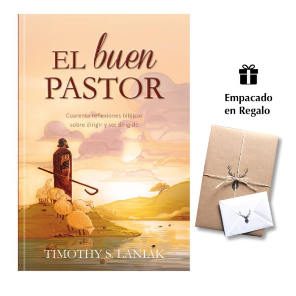 El Buen Pastor 40 estudios bíblicos sobre el arte de liderar y ser liderado