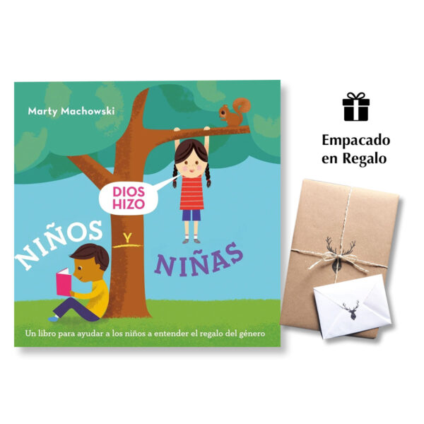 Dios Hizo Niños Y Niñas - Un libro para ayudar a los niños a entender el regalo del género