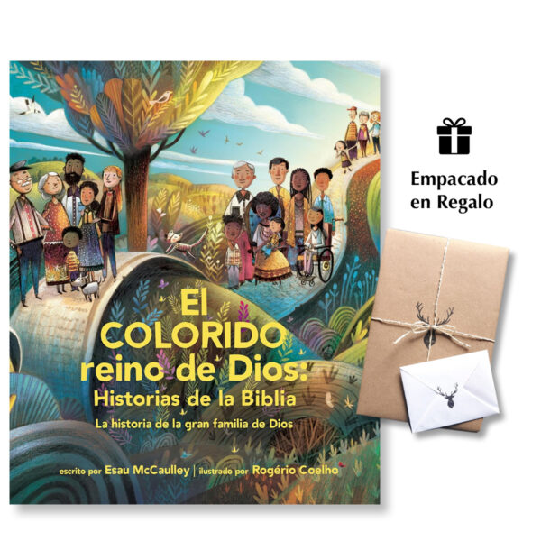 El Colorido Reino de Dios Historias de la Biblia - La Historia de la Gran Familia de Dios