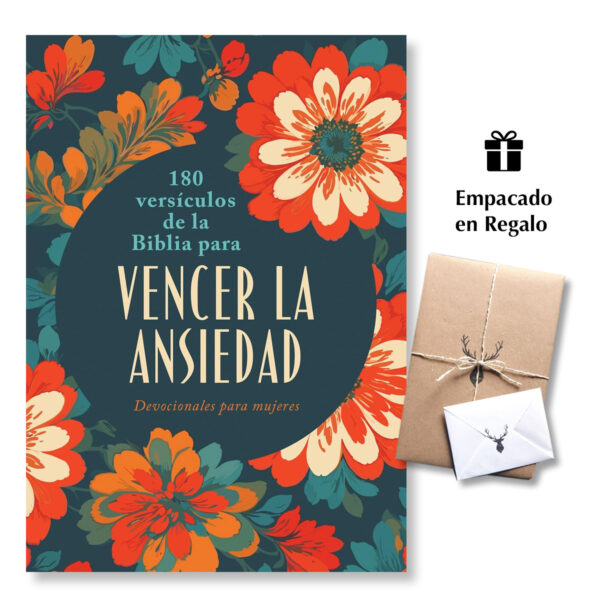 180 Versículos de la Biblia para vencer la Ansiedad Devocionales para mujeres