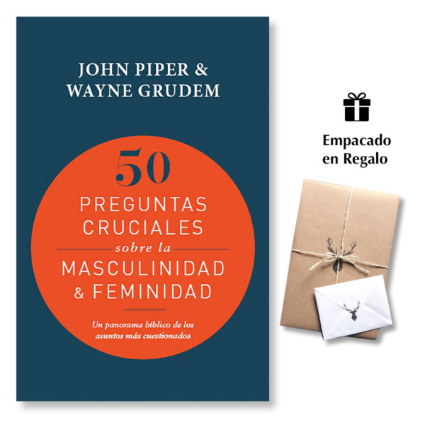 50 Preguntas Cruciales Sobre La Masculinidad y La Feminidad