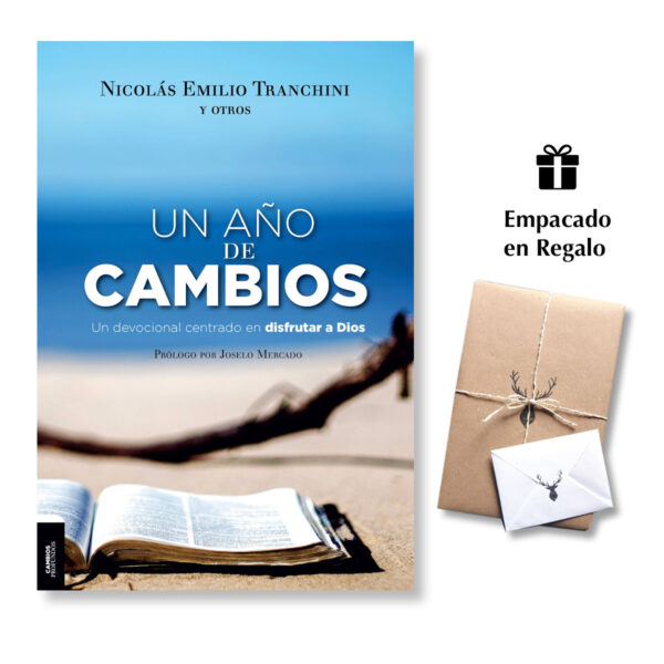 Un año de cambios profundos [Devocional] - Nicolás Emilio Tranchini