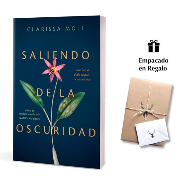 Saliendo de la Oscuridad: Cómo Vivir El Duelo Después de Una Pérdida