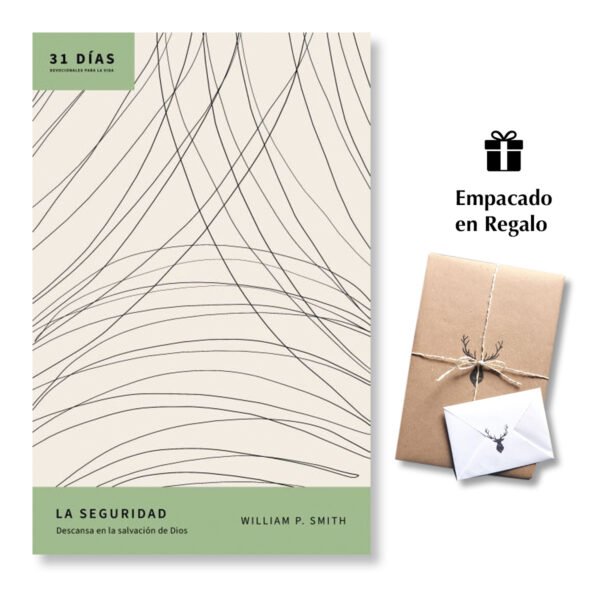 La Seguridad - 31 días Descansa en la salvación de Dios