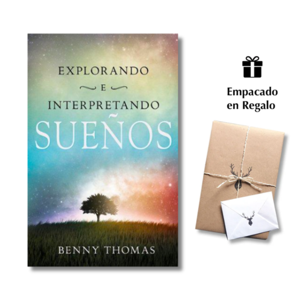 Explorando e Interpretando Sueños – Benny Thomas
