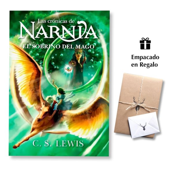 El Sobrino del Mago – Las Crónicas de Narnia – Libro 1 – C. S. Lewis