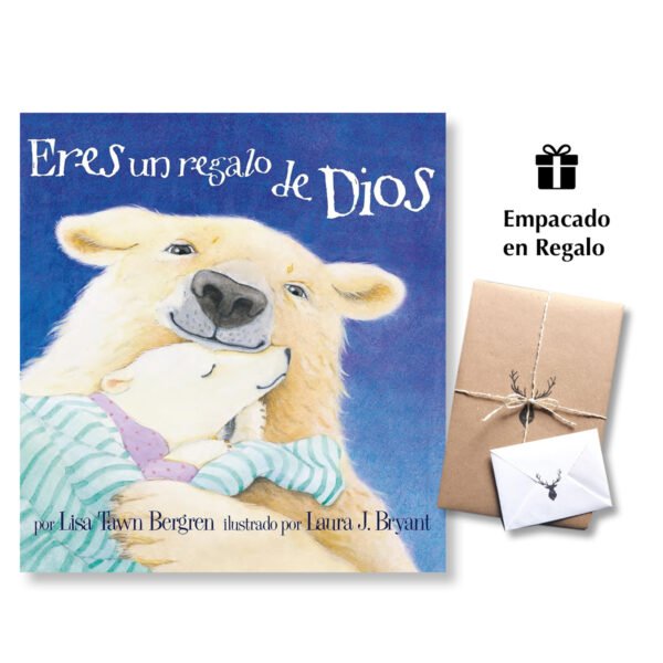 Eres un regalo de Dios
