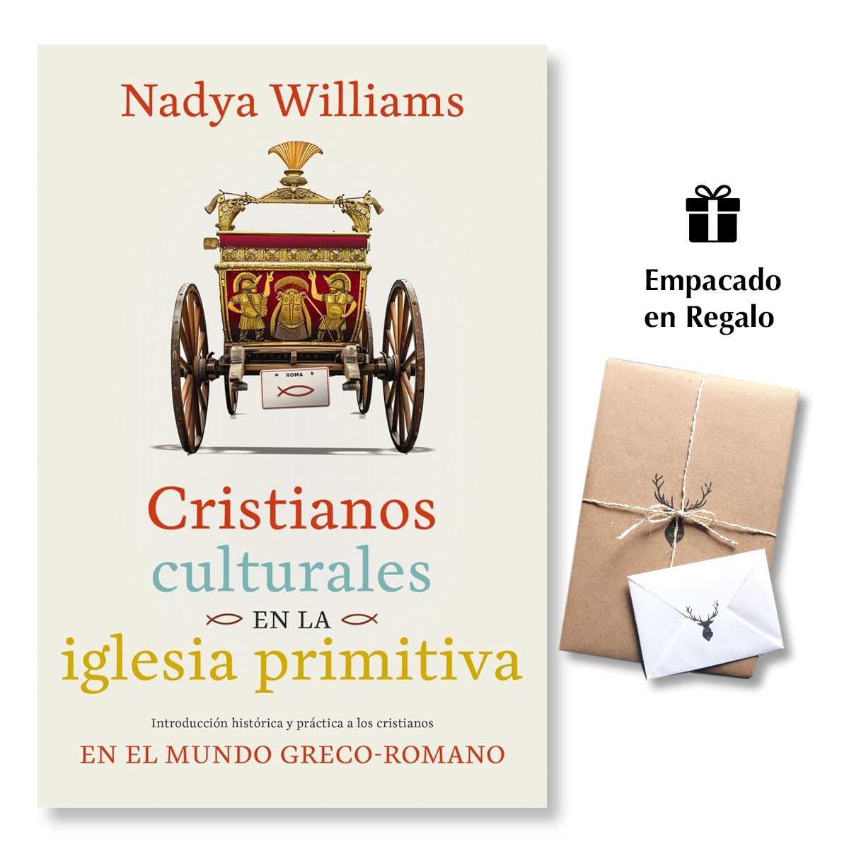Cristianos culturales en la iglesia primitiva: Introducción histórica y práctica a los cristianos en el mundo greco-romano