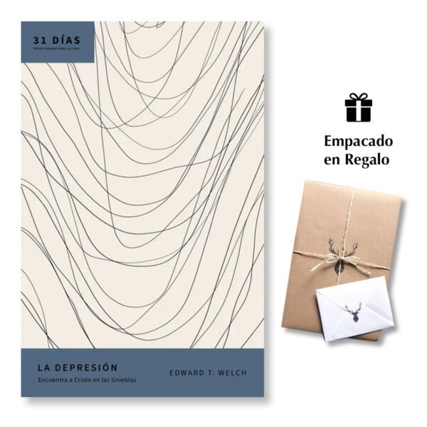 La Depresión - Encuentra a Cristo en las tinieblas - 31 Días Devocionales